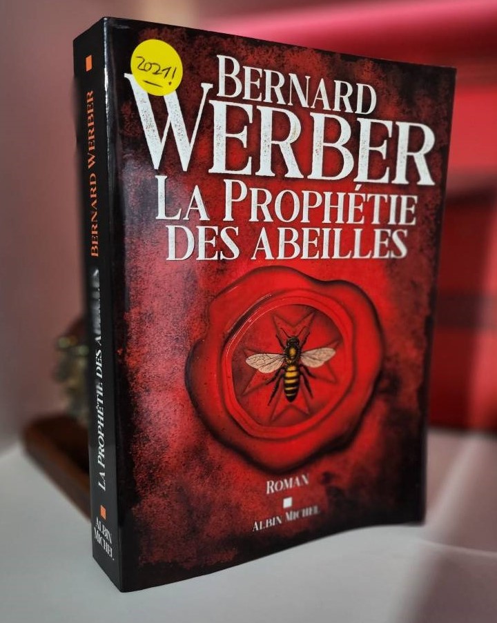 La prophétie des abeilles de Bernard Werber disponible chez votre bouquinerie THOT Livres d'occasions